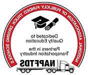National Association of Publicly Funded Truck Driving Schools (NAPFTDS). 致力素质教育. Partners in 运输 行业.